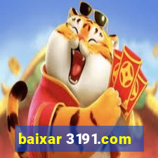 baixar 3191.com